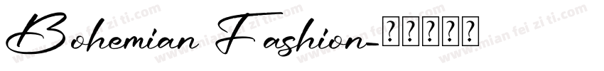 Bohemian Fashion字体转换